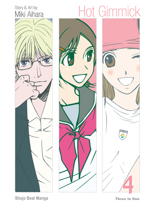 Title details for Hot Gimmick (VIZBIG Edition), Volume 4 by Miki Aihara - Wait list